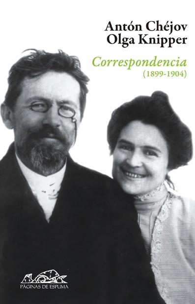 CORRESPONDENCIA (1899-1904) CHEJOV-KNIPPER | 9788483930106 | CHEJOV, ANTON / KNIPPER, OLGA | Llibreria L'Illa - Llibreria Online de Mollet - Comprar llibres online