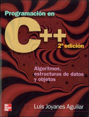 PROGRAMACION EN C++ | 9788448146450 | JOYANES AGUILAR, LUIS | Llibreria L'Illa - Llibreria Online de Mollet - Comprar llibres online