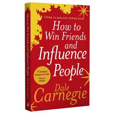 HOW TO WIN FRIENDS AND INFLUENCE PEOPLE | 9780091906818 | CARNEGIE, DALE | Llibreria L'Illa - Llibreria Online de Mollet - Comprar llibres online