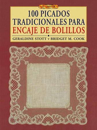 100 PICADOS TRADICIONALES PARA ENCAJE DE BOLILLOS | 9788496777996 | VVAA | Llibreria L'Illa - Llibreria Online de Mollet - Comprar llibres online