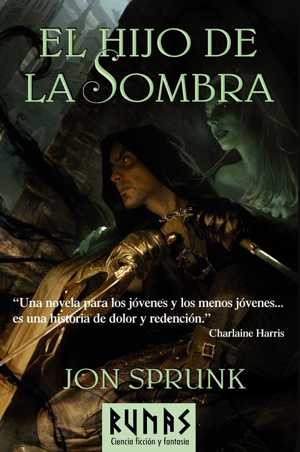 HIJO DE LA SOMBRA, EL | 9788420663890 | SPRUNK, JON | Llibreria L'Illa - Llibreria Online de Mollet - Comprar llibres online