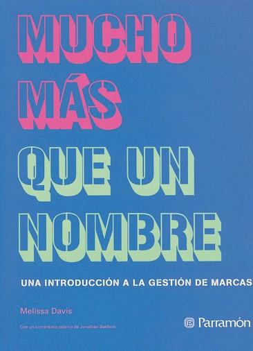 MUCHO MAS QUE UN NOMBRE | 9788434229082 | DAVIS, MELISSA | Llibreria L'Illa - Llibreria Online de Mollet - Comprar llibres online