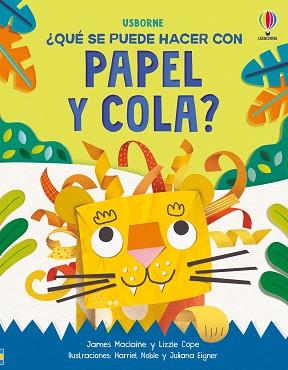 QUÉ SE PUEDE HACER CON PAPEL Y COLA? | 9781835403273 | MACLAINE, JAMES/COPE, LIZZIE | Llibreria L'Illa - Llibreria Online de Mollet - Comprar llibres online