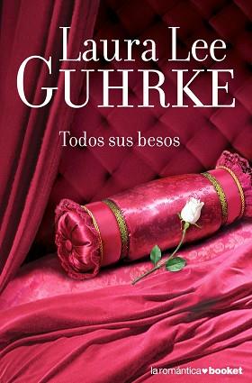 TODOS SUS BESOS (NF) | 9788408070993 | LEE GUHRKE, LAURA | Llibreria L'Illa - Llibreria Online de Mollet - Comprar llibres online