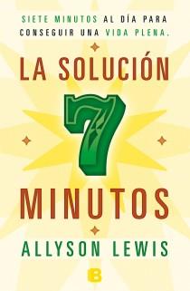 SOLUCION 7 MINUTOS, LA | 9788466651318 | LEWIS, ALLYSON | Llibreria L'Illa - Llibreria Online de Mollet - Comprar llibres online