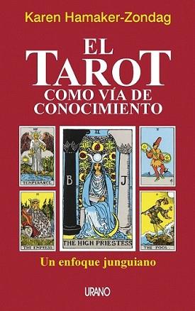 TAROT COMO VIA DE CONOCIMIENTO | 9788479533311 | HAMAKER-ZONDAG, KAREN | Llibreria L'Illa - Llibreria Online de Mollet - Comprar llibres online