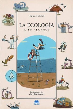 ECOLOGIA A TU ALCANCE, LA | 9788497541879 | MICHEL, FRANÇOIS | Llibreria L'Illa - Llibreria Online de Mollet - Comprar llibres online