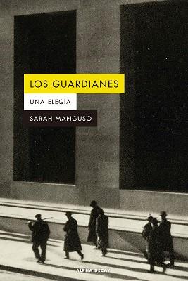 GUARDIANES, LOS | 9788412891300 | MANGUSO, SARAH | Llibreria L'Illa - Llibreria Online de Mollet - Comprar llibres online