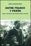 ENTRE FRANCO Y PERON | 9788484321958 | SCHWARZSTEIN,DORA | Llibreria L'Illa - Llibreria Online de Mollet - Comprar llibres online