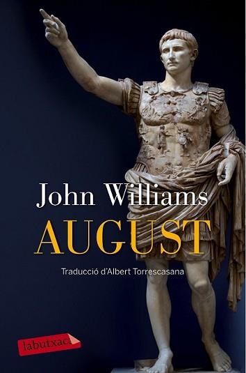 AUGUST | 9788499309613 | WILLIAMS, JOHN | Llibreria L'Illa - Llibreria Online de Mollet - Comprar llibres online