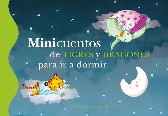 MINICUENTOS DE TIGRES Y DRAGONES PARA IR A DORMIR | 9788448837112 | BK, BLANCA | Llibreria L'Illa - Llibreria Online de Mollet - Comprar llibres online