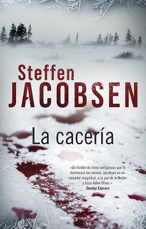 CACERÍA, LA | 9788419283665 | JACOBSEN, STEFFEN | Llibreria L'Illa - Llibreria Online de Mollet - Comprar llibres online