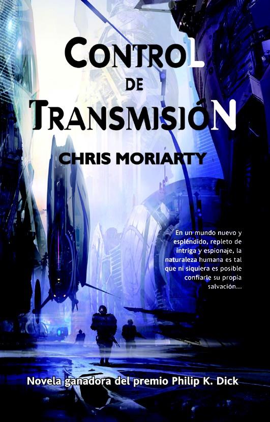 CONTROL DE TRASMISION | 9788498007404 | MORIARTY, CHRIS | Llibreria L'Illa - Llibreria Online de Mollet - Comprar llibres online