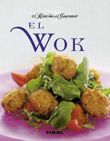 WOK, EL | 9788499281148 | CHALENDAR, PIERRETTE/CHAVANNE, PHILIPPE | Llibreria L'Illa - Llibreria Online de Mollet - Comprar llibres online