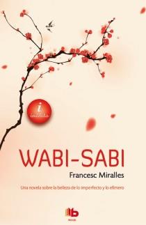 WABI-SABI | 9788498729184 | MIRALLES, FRANCESC | Llibreria L'Illa - Llibreria Online de Mollet - Comprar llibres online