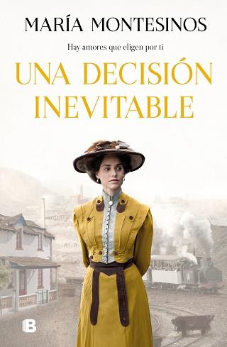 DECISION INEVITABLE, UNA | 9788466670777 | MONTESINOS, MARÍA | Llibreria L'Illa - Llibreria Online de Mollet - Comprar llibres online