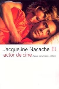 ACTOR DE CINE, EL | 9788449318894 | NACACHE, JACQUELINE | Llibreria L'Illa - Llibreria Online de Mollet - Comprar llibres online