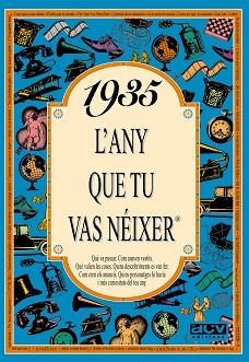 1935: L'ANY QUE TU VAS NEIXER | 9788488907202 | Llibreria L'Illa - Llibreria Online de Mollet - Comprar llibres online