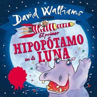 PRIMER HIPOPÓTAMO EN LA LUNA, EL | 9788448845339 | ROSS,TONY/WALLIAMS,DAVID | Llibreria L'Illa - Llibreria Online de Mollet - Comprar llibres online