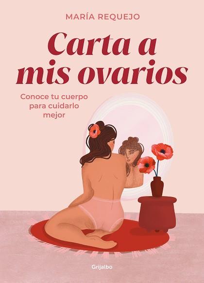 CARTA A MIS OVARIOS | 9788418055409 | REQUEJO, MARÍA | Llibreria L'Illa - Llibreria Online de Mollet - Comprar llibres online