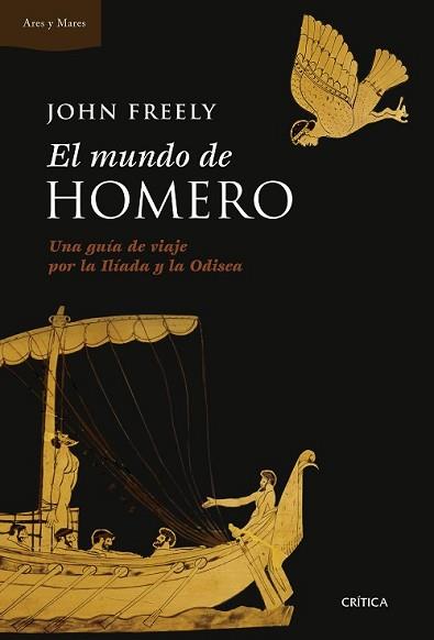 MUNDO DE HOMERO, EL | 9788498927993 | FREELY, JOHN | Llibreria L'Illa - Llibreria Online de Mollet - Comprar llibres online