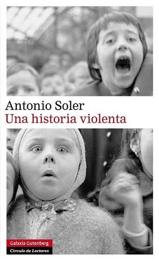 HISTORIA VIOLENTA, UNA | 9788415472933 | SOLER, ANTONIO | Llibreria L'Illa - Llibreria Online de Mollet - Comprar llibres online