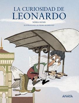 CURIOSIDAD DE LEONARDO, LA | 9788469848111 | HOMS, NÚRIA | Llibreria L'Illa - Llibreria Online de Mollet - Comprar llibres online