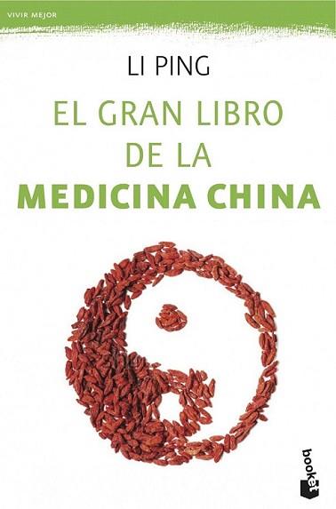 GRAN LIBRO DE LA MEDICINA CHINA, EL | 9788427040519 | PING, LI | Llibreria L'Illa - Llibreria Online de Mollet - Comprar llibres online