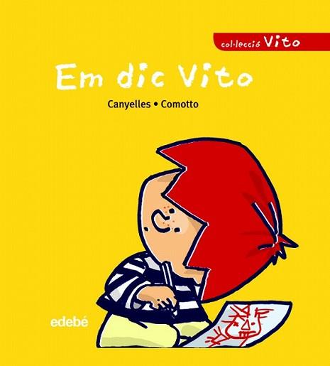 EM DIC VITO | 9788423678686 | CANYELLES | Llibreria L'Illa - Llibreria Online de Mollet - Comprar llibres online