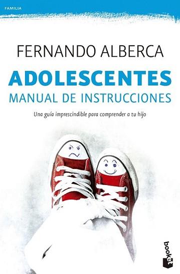 ADOLESCENTES. MANUAL DE INSTRUCCIONES | 9788467045505 | ALBERCA, FERNANDO | Llibreria L'Illa - Llibreria Online de Mollet - Comprar llibres online