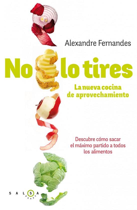 NO LO TIRES | 9788415193340 | FERNANDES, ALEXANDRE | Llibreria L'Illa - Llibreria Online de Mollet - Comprar llibres online