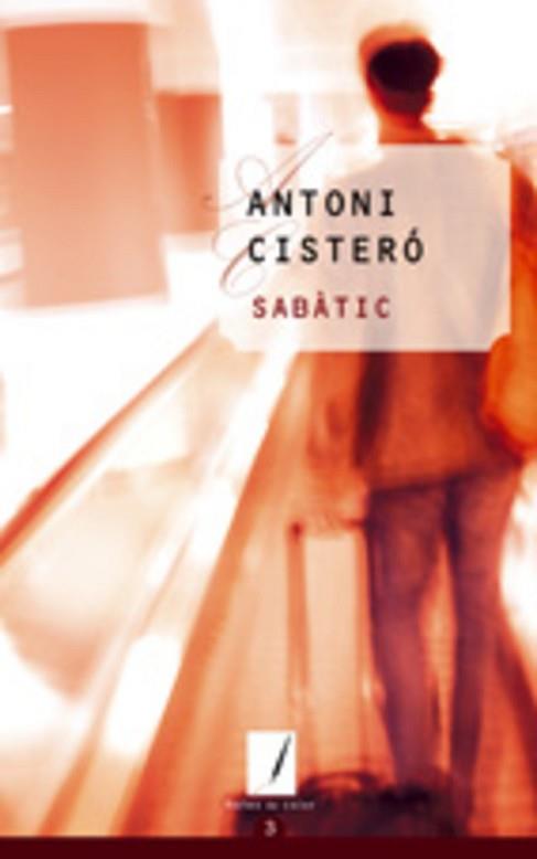 SABATIC | 9788497911818 | CISTERÓ, ANTONI | Llibreria L'Illa - Llibreria Online de Mollet - Comprar llibres online