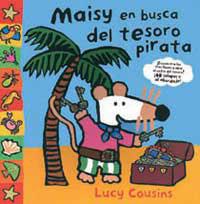 MAISY EN BUSCA DEL TESORO PIRATA | 9788484881834 | COUSINS, LUCY | Llibreria L'Illa - Llibreria Online de Mollet - Comprar llibres online