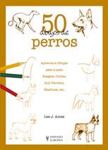 50 DIBUJOS DE PERROS | 9788425517341 | Llibreria L'Illa - Llibreria Online de Mollet - Comprar llibres online