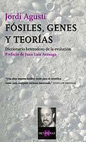 FOSILES, GENES Y TEORIAS | 9788483108628 | AGUSTI, JORDI | Llibreria L'Illa - Llibreria Online de Mollet - Comprar llibres online