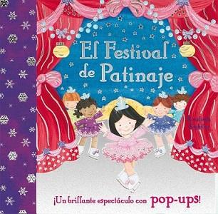 FESTIVAL DE PATINAJE, EL | 9788479428280 | KIGHTLEY, ROSALINDA | Llibreria L'Illa - Llibreria Online de Mollet - Comprar llibres online