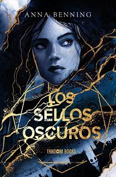 SELLOS OSCUROS, LOS | 9788418027956 | BENNING, ANNA | Llibreria L'Illa - Llibreria Online de Mollet - Comprar llibres online