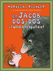 EN JACOB DOS-DOS I L'ULLAL ENCAPUTXAT | 9788489625778 | RICHLER, MORDEGAS | Llibreria L'Illa - Llibreria Online de Mollet - Comprar llibres online