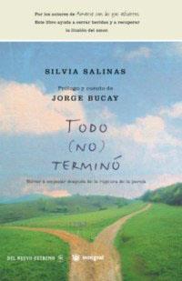 TODO NO TERMINO | 9788478710867 | BUCAY, JORGE / SALINAS, SILVIA | Llibreria L'Illa - Llibreria Online de Mollet - Comprar llibres online