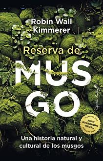 RESERVA DE MUSGO | 9788412779783 | WALL KIMMERER, ROBIN | Llibreria L'Illa - Llibreria Online de Mollet - Comprar llibres online