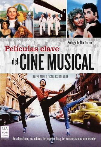 PELICULAS CLAVE DEL CINE MUSICAL | 9788496924673 | MIRET, RAFEL / CARLES BALAGUE | Llibreria L'Illa - Llibreria Online de Mollet - Comprar llibres online