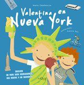 VALENTINA EN NUEVA YORK | 9788483103852 | ZABALBEASCOA, ANATXU | Llibreria L'Illa - Llibreria Online de Mollet - Comprar llibres online