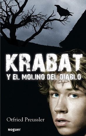 KRABAT Y EL MOLINO DEL DIABLO | 9788427900844 | PREUSSLER, OTFRIED | Llibreria L'Illa - Llibreria Online de Mollet - Comprar llibres online