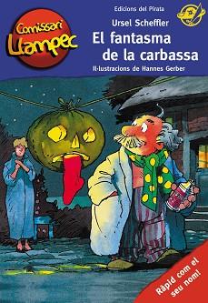 FANTASMA DE LA CARBASSA, EL | 9788496569607 | SCHEFFLER, URSEL | Llibreria L'Illa - Llibreria Online de Mollet - Comprar llibres online