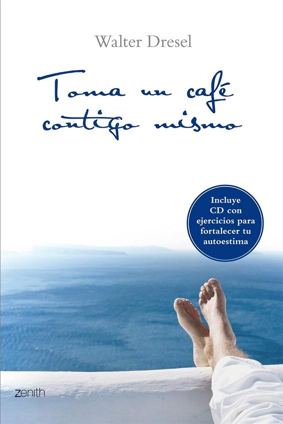 TOMA UN CAFÉ CONTIGO MISMO +CD | 9788408063704 | DRESEL, WALTER | Llibreria L'Illa - Llibreria Online de Mollet - Comprar llibres online