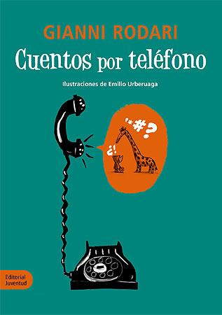 CUENTOS POR TELEFONO | 9788426139160 | RODARI, GIANNI | Llibreria L'Illa - Llibreria Online de Mollet - Comprar llibres online