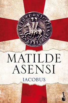 IACOBUS | 9788408143727 | ASENSI, MATILDE | Llibreria L'Illa - Llibreria Online de Mollet - Comprar llibres online