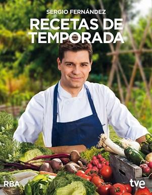 RECETAS DE TEMPORADA | 9788490562857 | FERNANDEZ LUQUE, SERGIO | Llibreria L'Illa - Llibreria Online de Mollet - Comprar llibres online