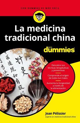 MEDICINA TRADICIONAL CHINA PARA DUMMIES, LA | 9788432905179 | PELISSIER, JEAN | Llibreria L'Illa - Llibreria Online de Mollet - Comprar llibres online