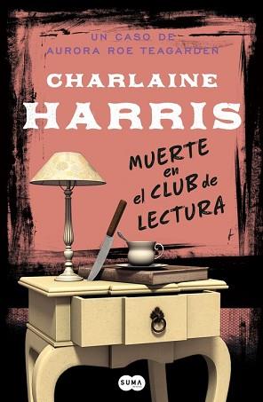 MUERTE EN EL CLUB DE LECTURA | 9788483656839 | HARRIS,CHARLAINE | Llibreria L'Illa - Llibreria Online de Mollet - Comprar llibres online